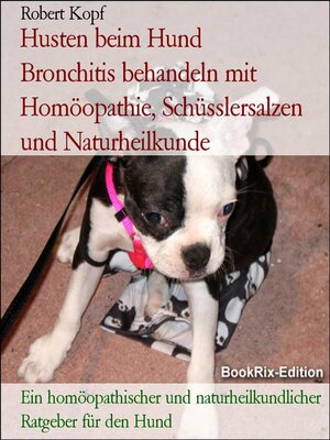 cover image of Husten beim Hund      Bronchitis behandeln mit Homöopathie, Schüsslersalzen und Naturheilkunde